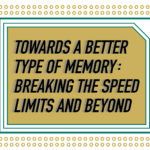 Towards a Better Type of Memory – banner